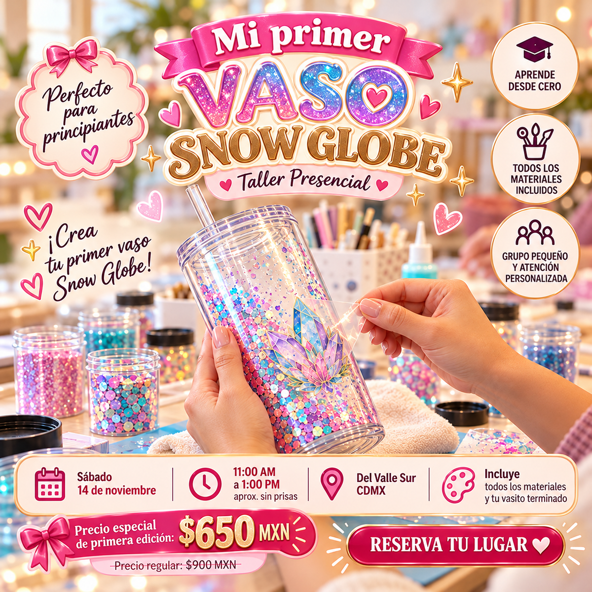 MI PRIMER VASO SNOW GLOBE - TALLER PRESENCIAL