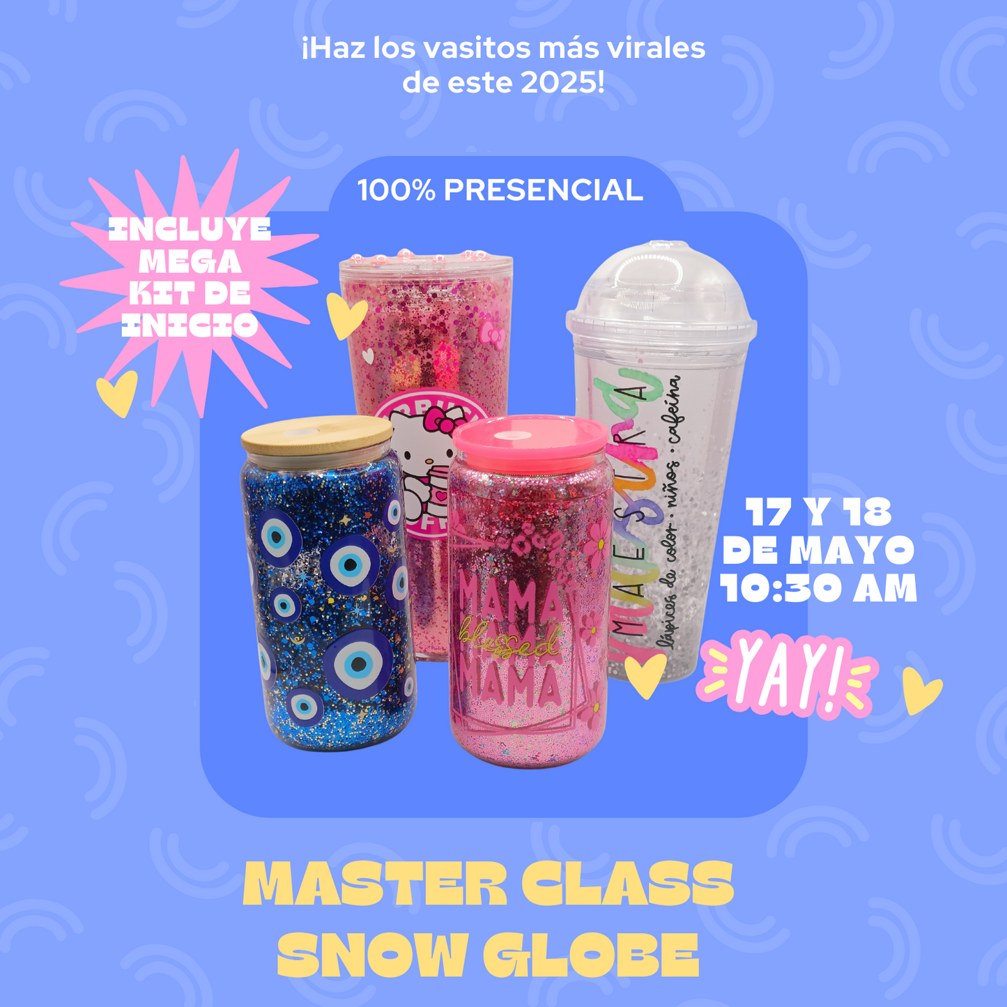 MASTER CLASS SNOW GLOBE 100% PRESENCIAL