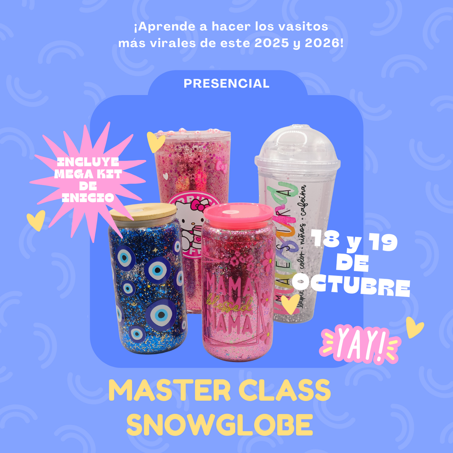 MASTER CLASS SNOW GLOBE - PRESENCIAL