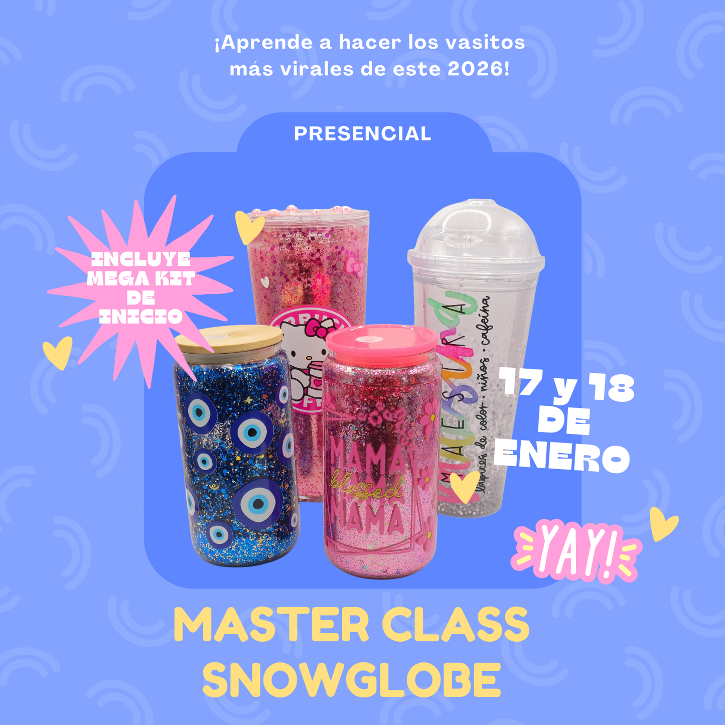 MASTER CLASS SNOW GLOBE - PRESENCIAL