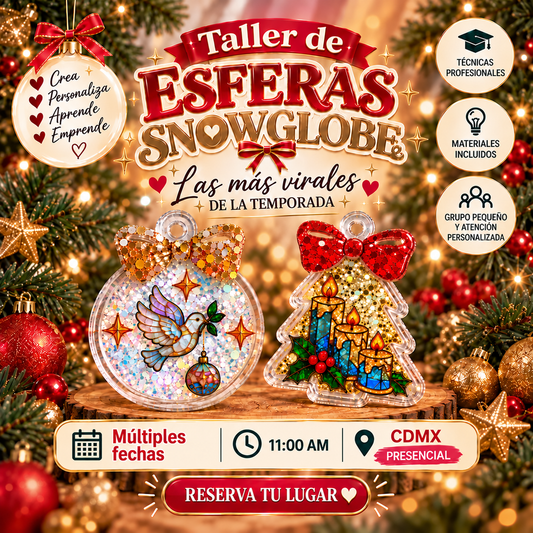 TALLER ESFERAS SNOW GLOBE - PRESENCIAL