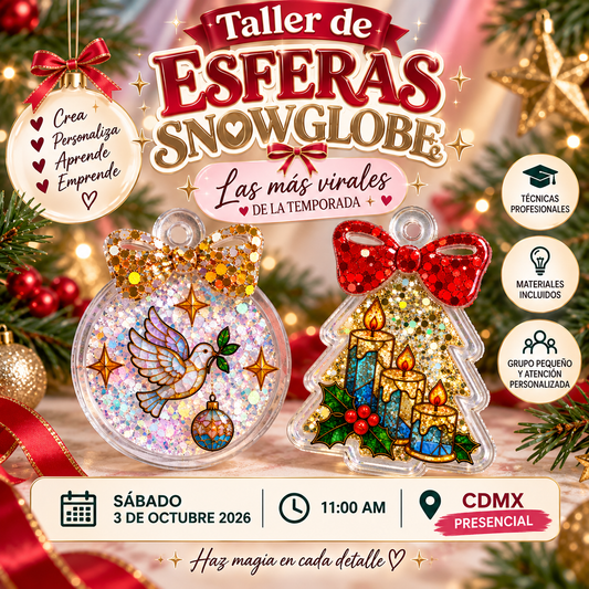 TALLER ESFERAS SNOW GLOBE - PRESENCIAL